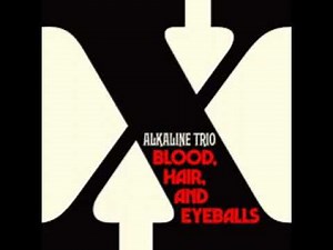 Alkaline Trio - Blood Hair and Eyeballs (2024) Full Album