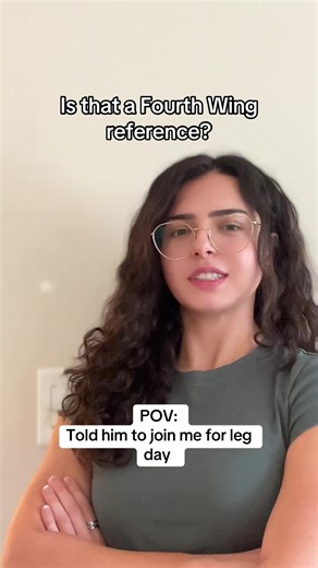 Fourth Wing Workout: A Leg Day Perspective