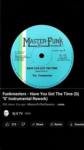 Funkmasters - Have You Got The Time (Dj ''S'' Instrumental Rework)