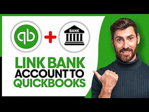 How to Link Bank Account to QuickBooks - Step by Step