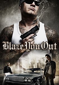 Blaze You Out (2012)