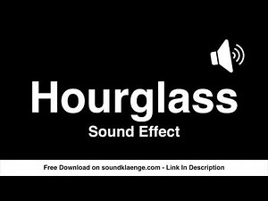 Hourglass (Soundeffect)