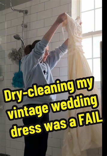 My Vintage Wedding Dress Dry-Cleaning Experience