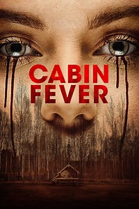 Cabin Fever Movie (2016), Watch Movie Online on TVOnic