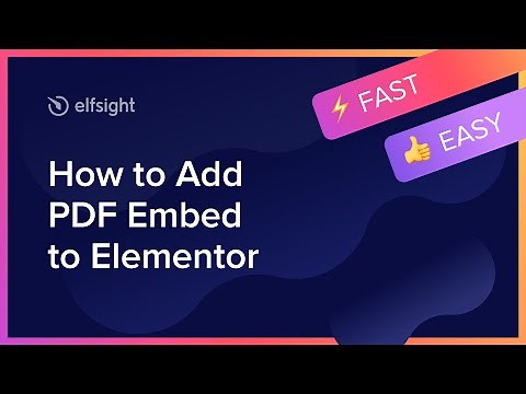 How to Add PDF Embed to Elementor