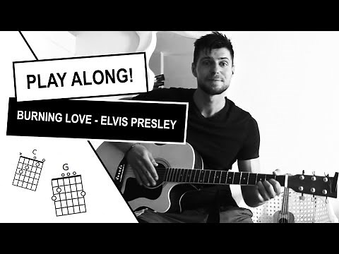 HOW TO PLAY Burning Love - Elvis Presley | Acoustic Guitar Tutorial