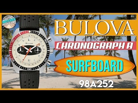 Surf's Up! | Bulova Chronograph A Surfboard 200m Quartz Diver/Dress Watch 98A252 Unbox & Review