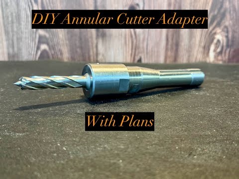 DIY Annular Cutter Adapter