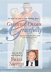 Growing Older Gracefully