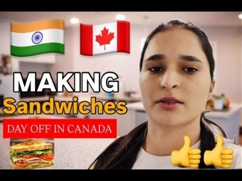 My Day Off in Canada 🇨🇦 | Simple Sandwich Recipe at Home | Indian Life in Canada