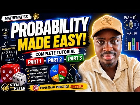 Master Probability in Mathematics | From Basics to Exam Questions (PART 1)