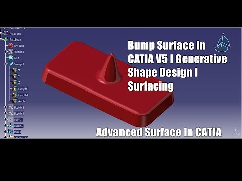 Bump surface I CATIA V5 I Deformation Centre I Limit Curve I Advanced Surfaces in CATIA