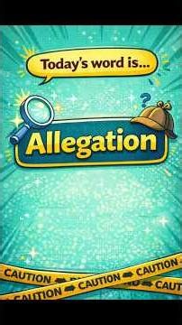 ALLEGATION: The Law word for claims without proof! ⚖️ #shorts