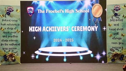 HIGH ACHIEVER'S CEREMONY 2024-2025 | The Froebel's High School