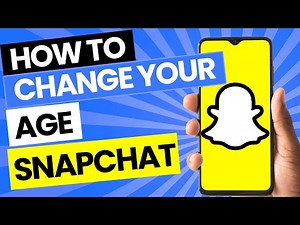 How to Change Your Age on Snapchat