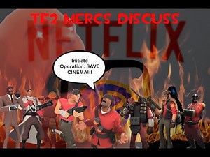 TF2 Mercs discuss Netflix "buying" Warner Bros. [TF2/AI]