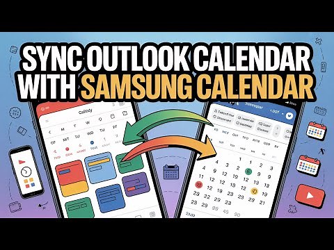 How to Sync Outlook Calendar with Samsung Calendar