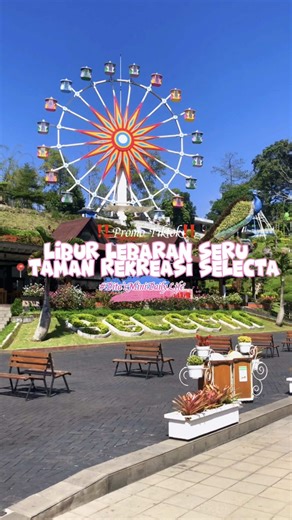 Panduan Booking Tiket Taman Rekreasi Selecta