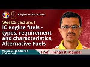 Lec 19: IC engine fuels - types, requirement and characteristics, Alternative Fuels