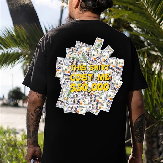 Most Expensive Shirt PNG – Funny Viral Quote T-shirt Design – This Shirt Cost Me 50000 PNG – Trendy Meme Sublimation File - Etsy UK