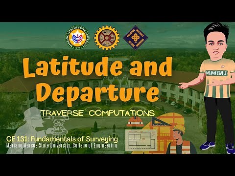 Latitudes and Departures | Traversing and Traverse Computations | Fundamentals of Surveying