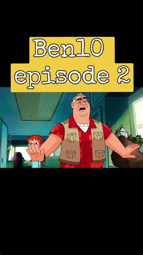Ben10 episode 2 #ben10