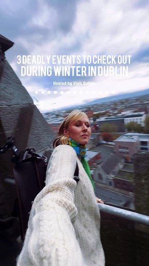 Top 3 Winter Events to Experience in Dublin