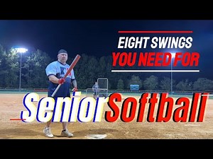 Eight Swings you need for Senior Softball