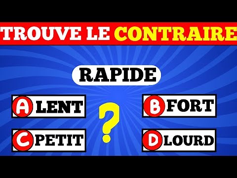 Jeu Éducatif : connais-tu vraiment les contraires ? 🤷🤷