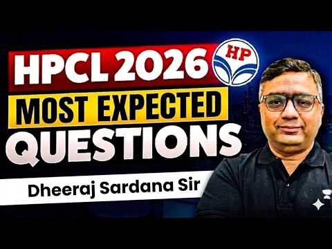 HPCL 2026 Most Expected Questions With Dheeraj Sardana sir