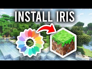 How To Install Iris Shaders In Minecraft - Step By Step
