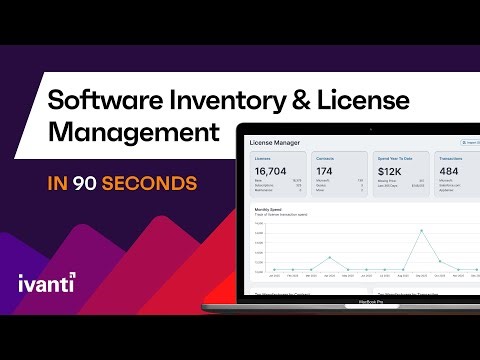 Ivanti Micro-Demo: Software Inventory & License Management