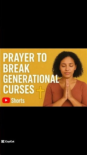Powerful Prayer for Generational Wellbeing |Break Curses & Be Blessed#motivation #love #dailyprayer