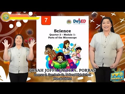 SCIENCE 7 (Quarter 2-Module 1): PARTS OF THE MICROSCOPE