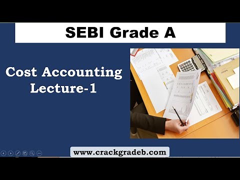 Costing Lecture-1 SEBI Grade A