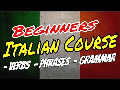 FULL BEGINNERS ITALIAN COURSE