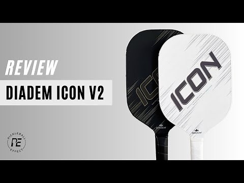 Diadem Icon V2 Standard and XL Review by Pickleball Effect