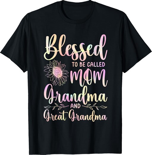 Blessed To Be Called Mom Grandma and Great Grandma Flower T-Shirt- Classic Unisex 100% Cotton Crew Neck T-Shirt Breathable Casual Everyday Wear Affordable