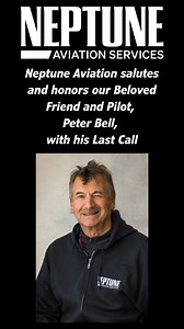 31K views · 559 reactions | Peter Bell Last Call - Clear Skies & Tailwinds | Neptune Aviation Services Inc | Facebook