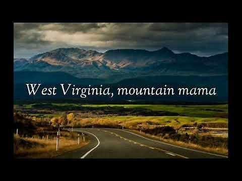 Take Me Home, Country Roads : John Denver Lyrics Video
