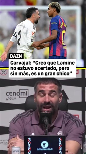 🎙️ Carvajal resta importancia a la polémica con Lamine Yamal en la rueda de prensa previa a la final de la Supercopa ante el Barça 🤝⚽ | DAZN Fútbol