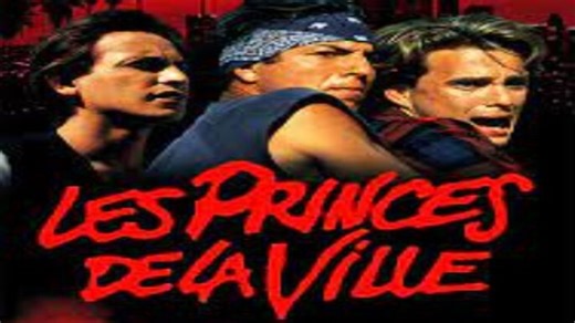 Les Princes de la ville 1993 VF🍿