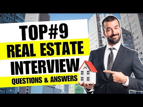 Real Estate Interview Questions and Answers | Real Estate Agent Interview Questions and Answers