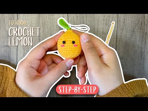 Easy Mini Lemon Amigurumi 🍋 | Step-by-Step Tutorial ✨