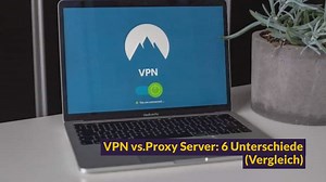 VPN vs. Proxy Server: 6 Differences (Comparison)