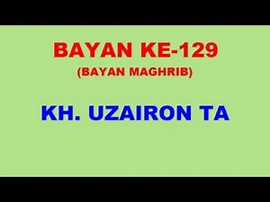 129 Bayan KH Uzairon TA Download Video Youtube|mp3