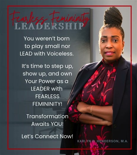You Weren’t Born to Play Small nor LEAD with Voiceless as a Woman in Leadership
