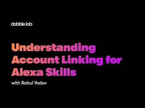Understanding Account Linking for Alexa | Alexa-app only Account Linking | Python Skill Templates