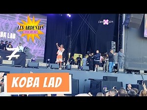 KOBA LAD | LES ARDENTES 2022 !