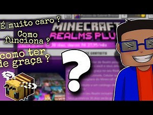 COMO FUNCIONAM OS REALMS NO MINECRAFT ?? Realms Plus x Realms, Dúvidas...